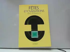 Couverture du produit · Fêtes et civilisation -