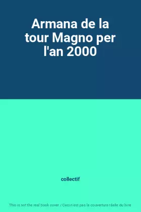 Couverture du produit · Armana de la tour Magno per l'an 2000