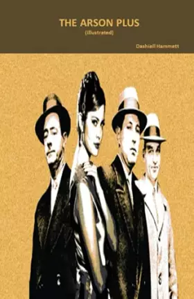 Couverture du produit · Arson Plus (Illustrated)