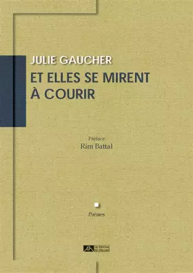 Couverture du produit · Et elles se mirent à courir