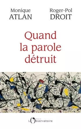 Couverture du produit · Quand la parole détruit