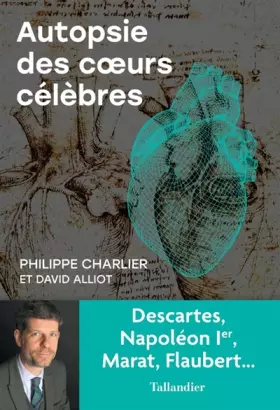 Couverture du produit · Autopsie des coeurs célèbres