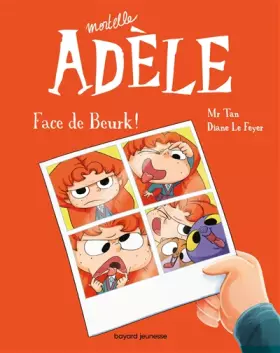 Couverture du produit · BD Mortelle Adèle, Tome 19: Face de Beurk !