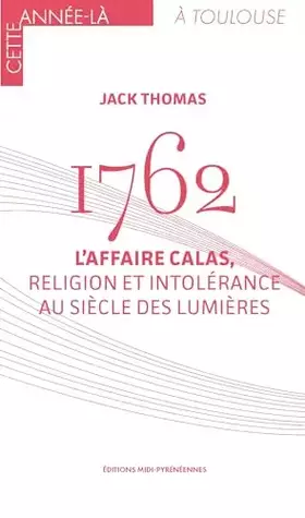 Couverture du produit · 1762 L'affaire Calas
