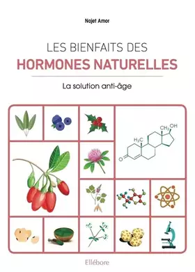 Couverture du produit · Les bienfaits des hormones naturelles - La solution anti-âge