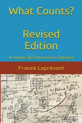 Couverture du produit · What Counts?: A Hands-On Tutorial on Calculus