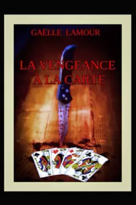 Couverture du produit · La vengeance à la carte