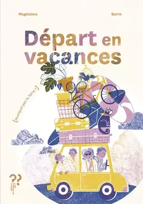 Couverture du produit · Départ en vacances