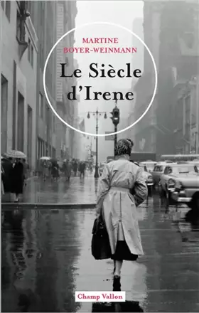 Couverture du produit · Le siècle d'Irene