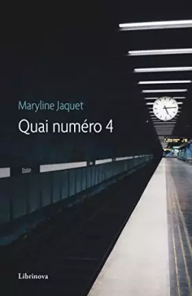 Couverture du produit · Quai numéro 4