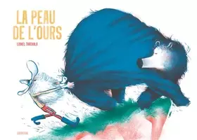 Couverture du produit · La peau de l'ours