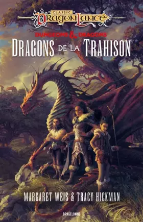Couverture du produit · DragonLance : Destinées, T1 : Dragons de la trahison