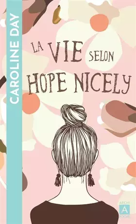 Couverture du produit · La vie selon Hope Nicely