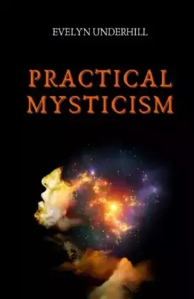 Couverture du produit · Practical Mysticism - ILLUSTRATED
