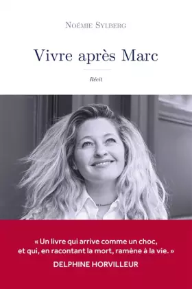 Couverture du produit · Vivre après Marc: Récit