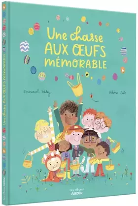 Couverture du produit · Une chasse aux oeufs mémorable