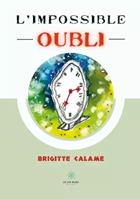 Couverture du produit · L'impossible oubli
