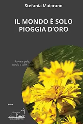 Couverture du produit · Il mondo è solo pioggia d'oro