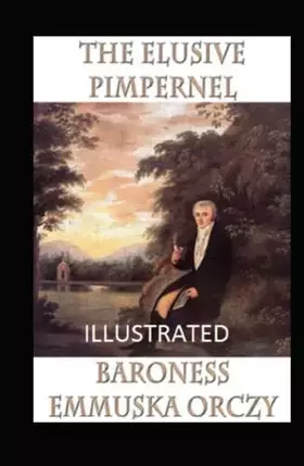 Couverture du produit · The Elusive Pimpernel Illustrated