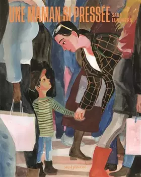 Couverture du produit · Une maman si pressée