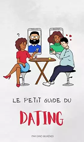 Couverture du produit · Le Petit Guide du dating