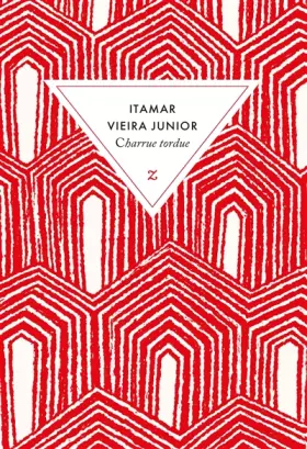 Charrue tordue - Itamar Vieira Junior, Jean-Marie Blas de Roblès