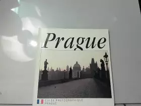 Couverture du produit · Prague, guide photographique