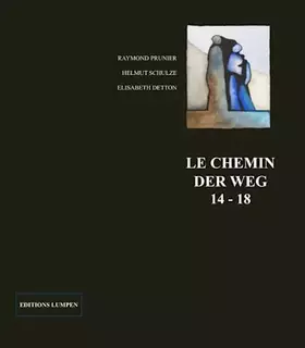 Couverture du produit · Le chemin - der weg 14-18