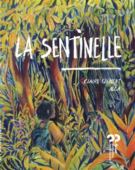 Couverture du produit · La sentinelle