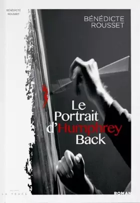 Couverture du produit · Le portrait d'Humphrey Back