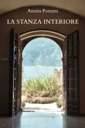 Couverture du produit · La stanza interiore