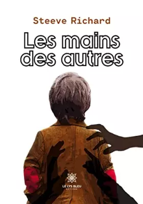 Couverture du produit · Les mains des autres