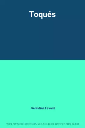 Couverture du produit · Toqués
