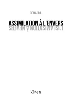 Couverture du produit · Assimilation à l'envers - L'islamisation à Nevers