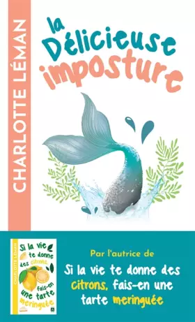 Couverture du produit · La délicieuse imposture du chant des sirènes