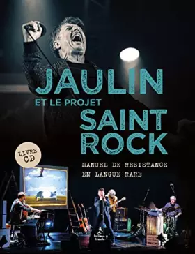 Couverture du produit · Jaulin et le projet Saint-Rock