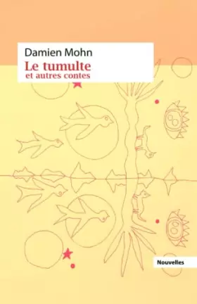 Couverture du produit · Le tumulte et autres contes.