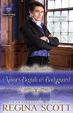 Couverture du produit · Never Beguile a Bodyguard (Fortune's Brides: Guarding Her Heart)
