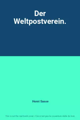 Couverture du produit · Der Weltpostverein.