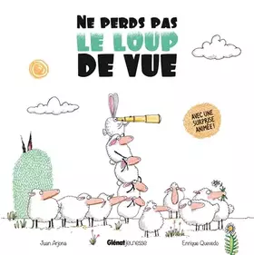 Couverture du produit · Ne perds pas le loup de vue...