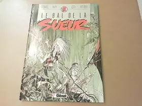 Couverture du produit · Le bal de la sueur