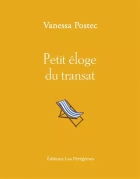 Couverture du produit · Petit éloge du transat