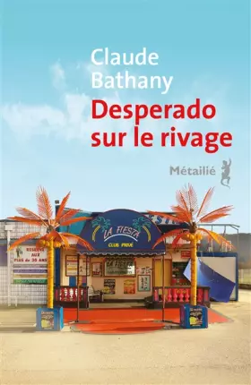Couverture du produit · Desperado sur le rivage