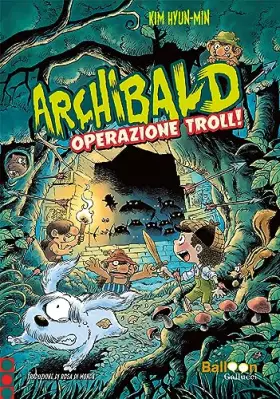 Couverture du produit · Archibald. Operazione troll