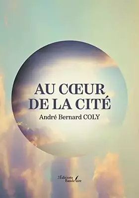 Couverture du produit · Au coeur de la cité