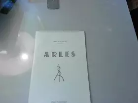 Couverture du produit · Arles - Guide Touristique Conflent (1979).