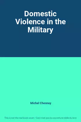 Couverture du produit · Domestic Violence in the Military