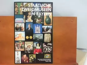 Couverture du produit · Staatliche Zweigmuseen in Bayern
