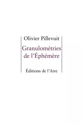 Couverture du produit · Granulométries de l'éphémère