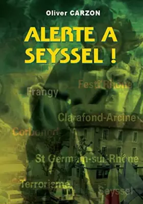 Couverture du produit · Alerte à Seyssel !